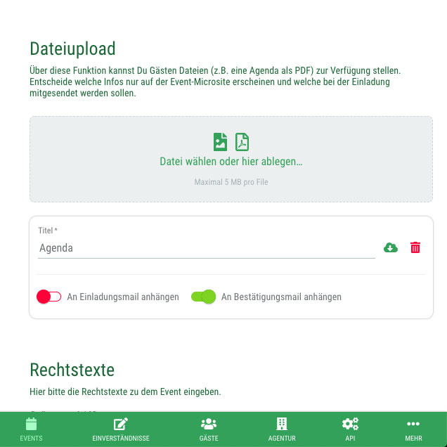 Anfahrtspläne, Agenda, Vorträge und mehr direkt am Event pflegen Dateianhänge am Event zur Verfügung stellen und/oder der Einladungs- und/oder Bestätigungsmail anhängen