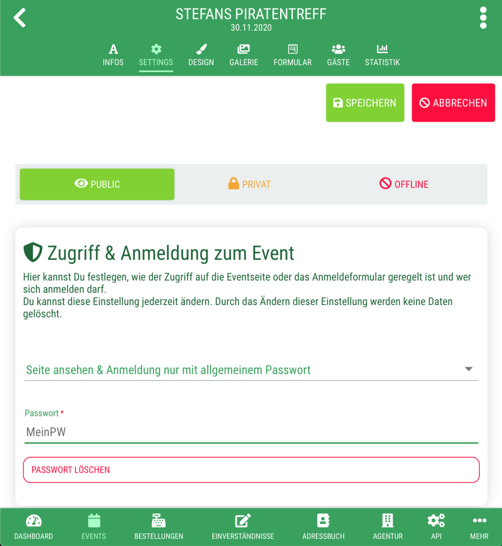 Passwortschutz für Deine Eventseite Wenn nicht jeder das Event sehen soll, Du aber auch keine Gästeliste hast.