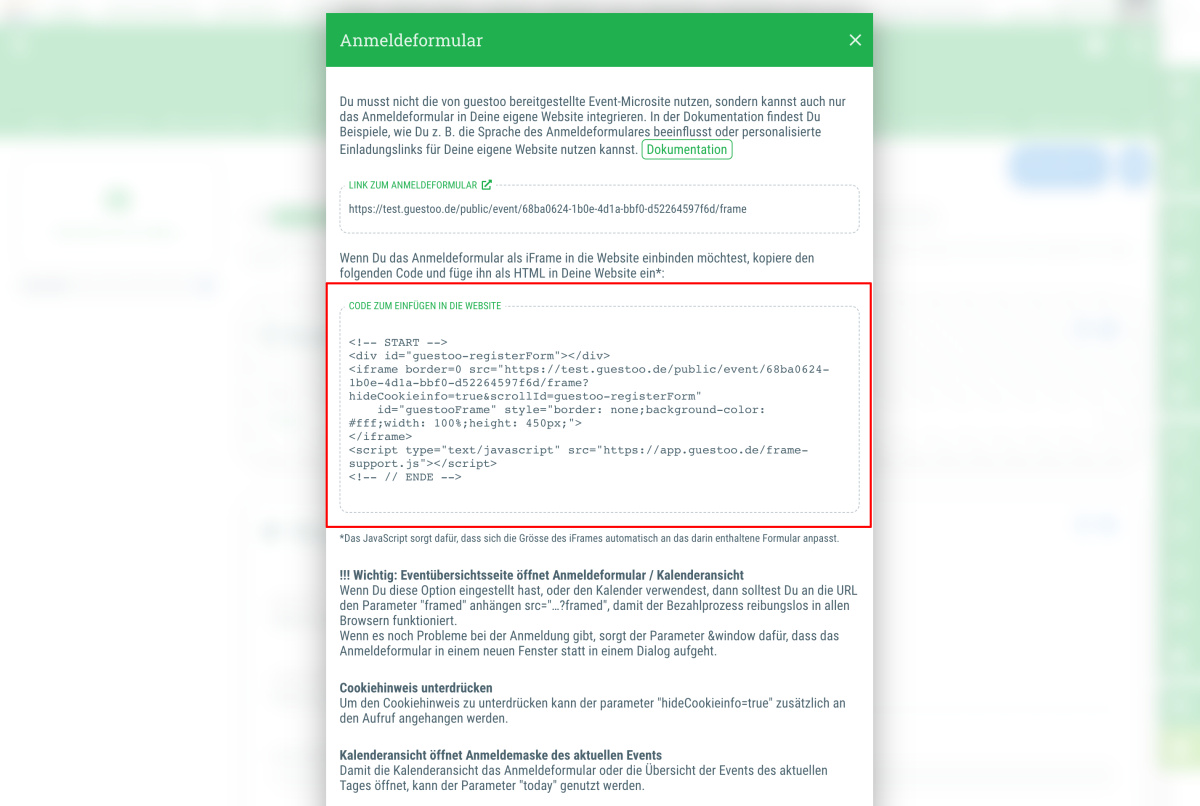 Binde das Formular auf Deiner Seite ein - Code aus guestoo kopieren, an die gewünschte Stelle in der Website einfügen, fertig!