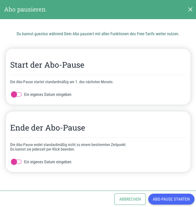 Abo pausieren - Benutzer-Menü > Abo pausieren
