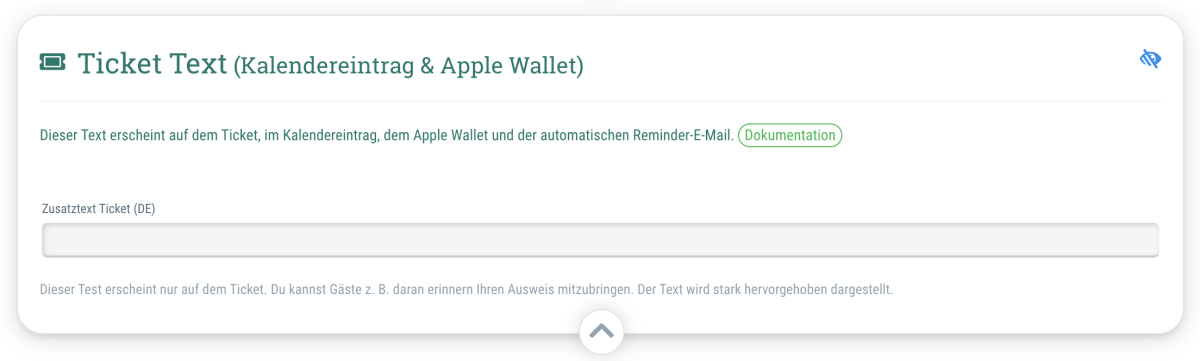 Ticket Text - Für weitere wichtige Hinweise an Deine Gäste