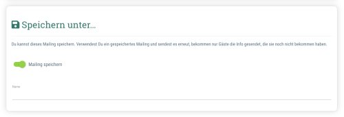 4. Speichere Dein Mailing für später