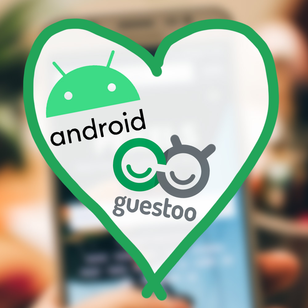 guestoo gibt es jetzt auch für Android Die guestoo Manager App